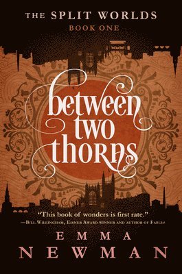 Emma Newman - Between Two Thorns, Häftad
