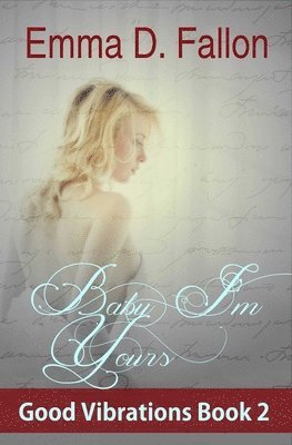 bokomslag Baby, I'm Yours