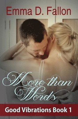 More Than Words 1