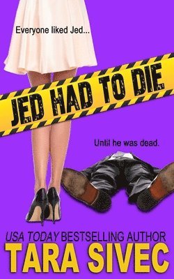 Jed Had to Die 1