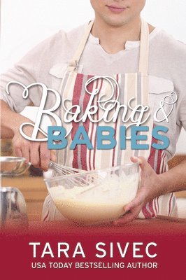 Baking and Babies 1