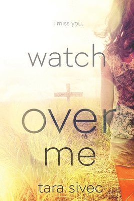 Watch Over Me 1