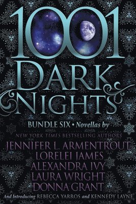 Jennifer Armentrout, Lorelei James, Alexandra Ivy, Laura Wright - 1001 Dark Nights, Häftad