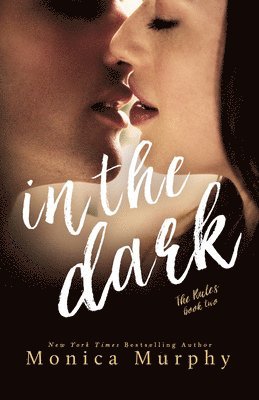 In The Dark