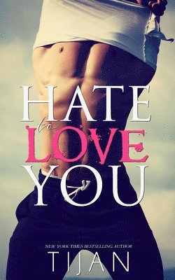 Hate to Love You