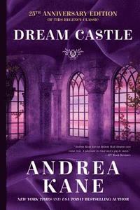 bokomslag Dream castle : 25th anniversary edition