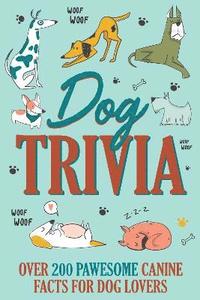 bokomslag Dog Trivia