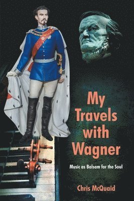 My Travels with Wagner 1