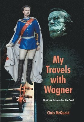 My Travels with Wagner 1