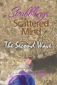 bokomslag Scribblings of a Scattered Mind