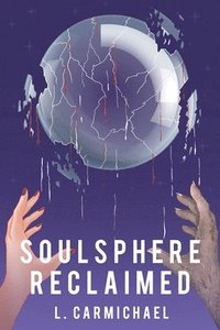 bokomslag Soulsphere Reclaimed