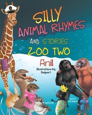 Silly Animal Rhymes and Stories 1