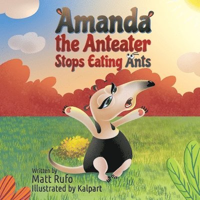 Amanda the Anteater Stops Eating Ants 1