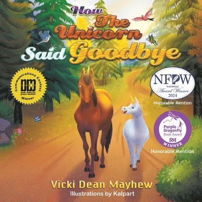 How the Unicorn Said Goodbye