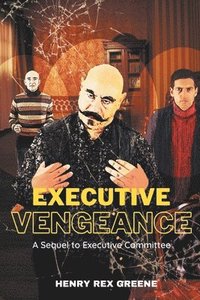 bokomslag Executive Vengeance