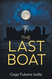 bokomslag The Last Boat