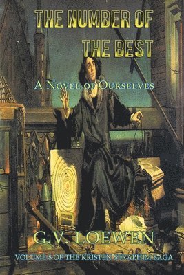 bokomslag Number of the Best -- A Novel of Ourselves