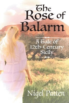 The Rose of Balarm 1