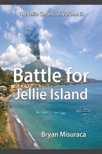 bokomslag The Jellie Chronicles Volume III