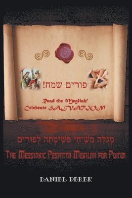 Daniel Perek - Messianic Peshitta Megilah for Purim, Häftad