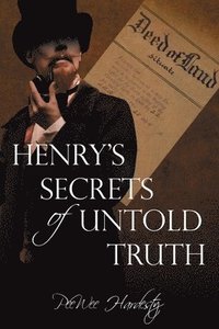 bokomslag Henry's Secrets of Untold Truth