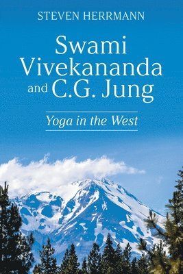 bokomslag Swami Vivekananda and C.G. Jung