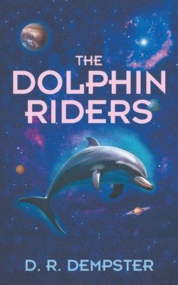 bokomslag The Dolphin Riders