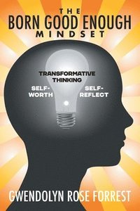 bokomslag Born Good Enough Mindset