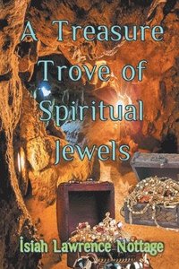 bokomslag A Treasure Trove of Spiritual Jewels