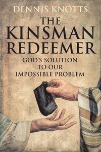 bokomslag The Kinsman Redeemer