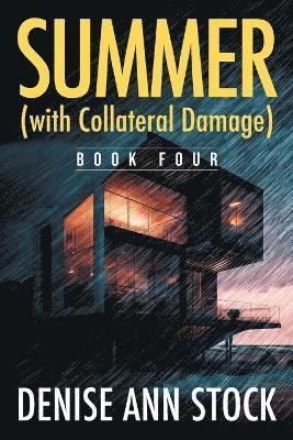 Summer (with Collateral Damage) 1