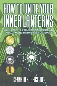 bokomslag How to Unite Your Inner Lanterns