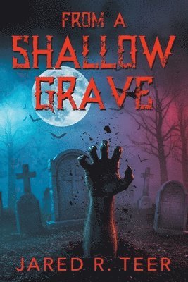 From a Shallow Grave 1