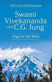 bokomslag Swami Vivekananda and C.G. Jung