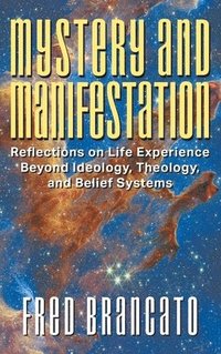 bokomslag Mystery and Manifestation