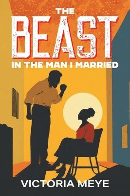 bokomslag The Beast in the Man I Married