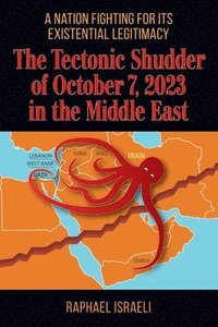 bokomslag Tectonic Shudder of October 7, 2023 in the Middle East