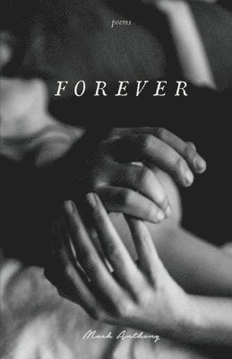 Mark Anthony - Forever, Häftad