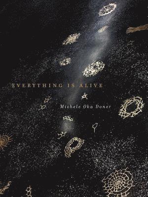 Everything Is Alive 1