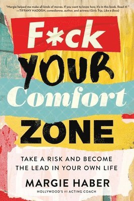 bokomslag F*ck Your Comfort Zone