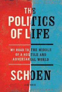bokomslag The Politics of Life