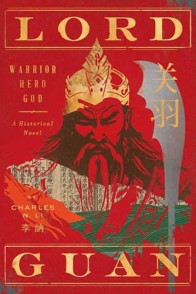Charles N. Li - Lord Guan, Inbunden