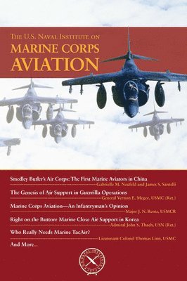 The U.S. Naval Institute on Marine Corps Aviation 1