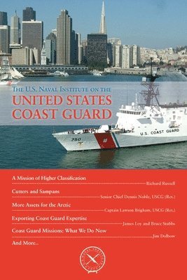 The U.S. Naval Institute on U.S. Coast Guard 1