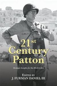bokomslag 21st Century Patton