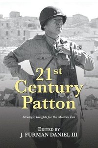 bokomslag 21st Century Patton