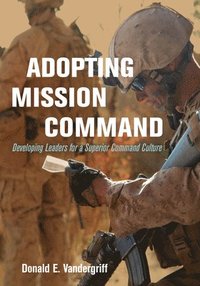 bokomslag Adopting Mission Command