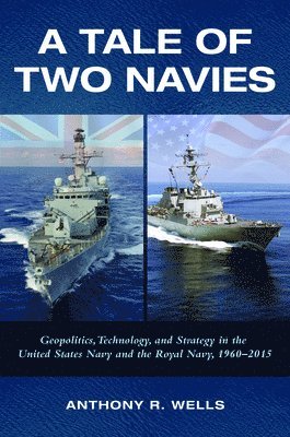 bokomslag A Tale of Two Navies