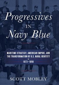 bokomslag Progressives in Navy Blue