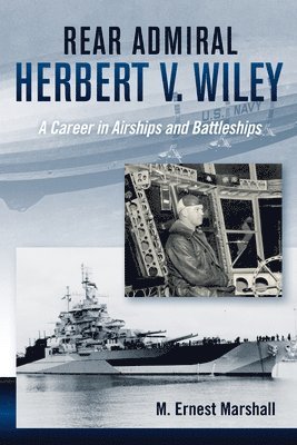 Rear Admiral Herbert V. Wiley, U.S. Navy 1